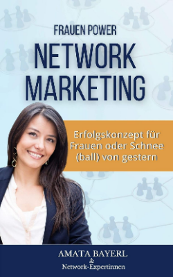 Frauen Power – Network Marketing