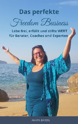 Das perfekte Freedom Business